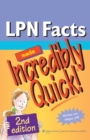 Image for LPN Facts Made Incredibly Quick!