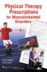 Image for Physical Therapy Prescriptions for Musculoskeletal Disorders