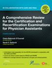 Image for A comprehensive review for the certification and recertification examinations for physician assistants