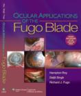 Image for Ocular Applications of the Fugo Blade