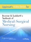 Image for Lippincott&#39;s Video Series for Brunner &amp; Suddarth&#39;s Textbook of Medical-surgical Nursing