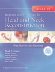 Image for Atlas of  Regional and Free Flaps for Head and Neck Reconstruction
