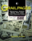 Image for Grailpages: Original Comic Book Art And The Collectors