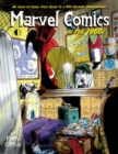 Image for Marvel Comics In The 1960s: An Issue-By-Issue Field Guide To A Pop Culture Phenomenon