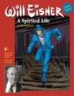 Image for Will Eisner  : a spirited life
