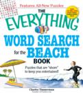 Image for The Everything Word Search for the Beach Book : Puzzles that are &quot;shore&quot; to keep you entertained!