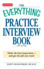 Image for The Everything Practice Interview Book