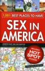 Image for Hot spots  : 1001 best places to have sex in America