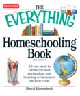 Image for The Everything Homeschooling Book