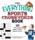Image for Everything Sports Crosswords Book: 150 Action-packed Puzzles Armchair Athletes Will Love