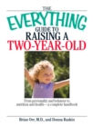 Image for The everything guide to raising a two-year-old