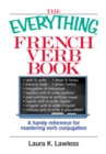 Image for Everything French Verb Book: A Handy Reference For Mastering Verb Conjugation