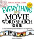 Image for Everything Movie Word Search Book: 150 Blockbuster Puzzles for Fans of the Big Screen