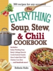 Image for The Everything soup, stew &amp; chili cookbook