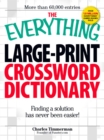 Image for Everything Large-Print Crossword Dictionary: Finding a Solution Has Never Been Easier!