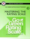 Image for Go Green Rating Scale Training : Mastering the Rating Scale
