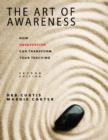 Image for The art of awareness  : how observation can transform your teaching