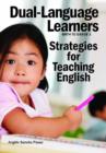 Image for Dual-Language Learners : Strategies for Teaching English