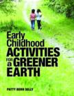 Image for Early Childhood Activities for a Greener Earth