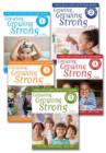 Image for Growing, Growing Strong : A Whole Health Curriculum for Young Children
