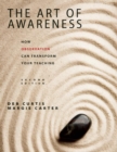 Image for The art of awareness: how observation can transform your teaching