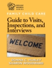Image for Family child care: guide to visits, inspections, and interviews