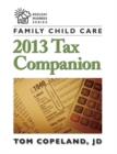 Image for Family Child Care 2013 Tax Companion