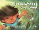 Image for Noah Chases the Wind