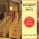Image for Pedagogy and space: design inspirations for early childhood classrooms