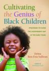 Image for Cultivating the Genius of Black Children