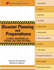 Image for Disaster planning and preparedness in early childhood and school-age care settings