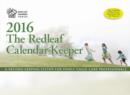 Image for The Redleaf Calendar-Keeper 2016 : A Record-Keeping System for Family Child Care Professionals