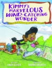 Image for Kimmy&#39;s Marvelous Wind-Catching Wonder