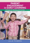 Image for Parent engagement in early learning  : strategies for working with families