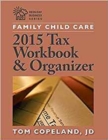 Image for Family Child Care 2015 Tax Workbook and Organizer