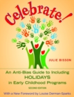 Image for Celebrate!  : an anti-bias guide to enjoying holidays in early childhood programs