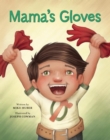 Image for Mama&#39;s Gloves