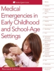 Image for Medical Emergencies in Early Childhood and School-Age Settings