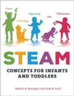 Image for STEAM Concepts for Infants and Toddlers