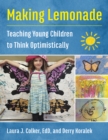 Image for Making lemonade: teaching young children to think optimistically