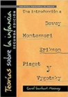 Image for Teorias Sobre la Infancia (Theories of Childhood Spanish Edition) : Una introduccion a Dewey, Montessori, Erickson, Piaget, y Vygotsky