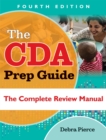 Image for CDA Prep Guide, Fourth Edition: The Complete Review Manual