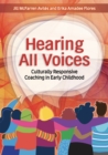 Image for Hearing all voices: culturally responsive coaching in early childhood