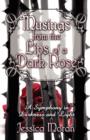 Image for Musings from the Lips of a Dark Rose
