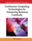 Image for Continuous computing technologies for enhancing business continuity