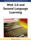 Image for Handbook of research on Web 2.0 and second language learning