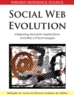 Image for Social web evolution  : integrating semantic applications and Web 2.0 technologies