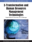 Image for Handbook of research on e-transformation and human resources management technologies: organizational outcomes and challenges