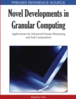 Image for Novel Developments in Granular Computing