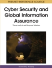 Image for Cyber-security and global information assurance  : threat analysis and response solutions